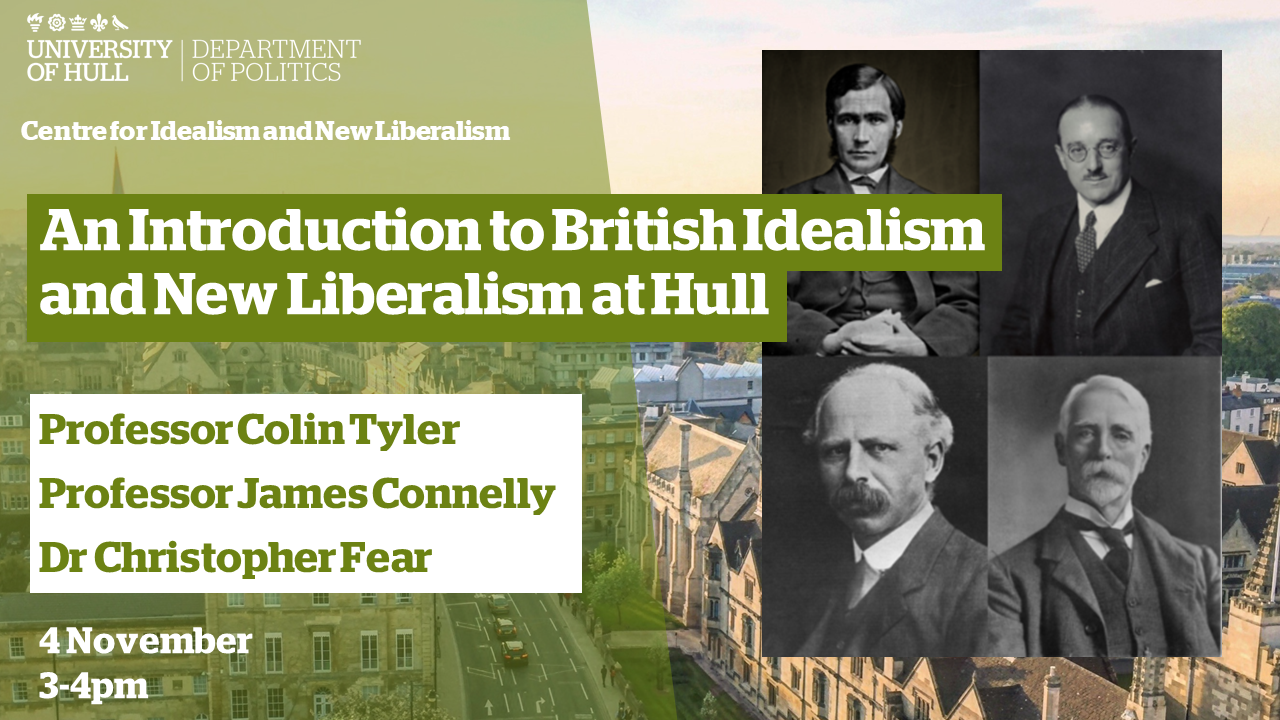 An Introduction to British Idealism and New Liberalism at&nbsp;Hull